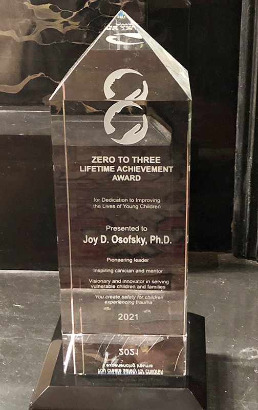 Dr. Joy Osofsky's Lefetime Achievement Award